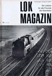 LOK MAGAZIN Nr. 29 April 1968 Die Lektüre für alle Freunde der Eisenbahn - Bild 1 von 17