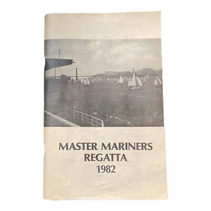 Master Mariners Regatta 1982 - MMBA Sailing BOATS AND RACE RESULTS - Imagen 1 de 2