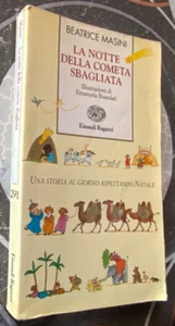 LA NOTTE DELLA COMETA SBAGLIATA Masini Bussolati 2006 STORIE E RIME EINAUDI - Foto 1 di 4
