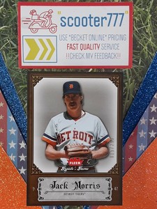 2006 Fleer "Greats Of The Game"~#49⭐JACK MORRIS⭐《 "COPPER"》 #/299~TIGERS HOF