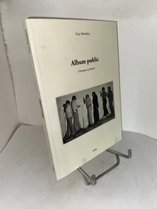 Guy Mandery Album public Chroniques et portraits catalogue expo photo - Imagen 1 de 4