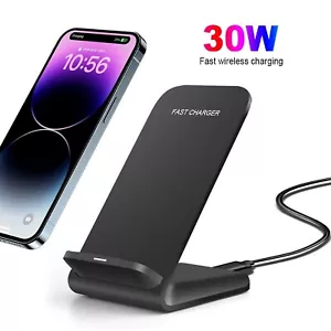 30W Fast Wireless Charger Dock Stand For Apple iPhone Samsung Huawei Cell Phone - Picture 1 of 15