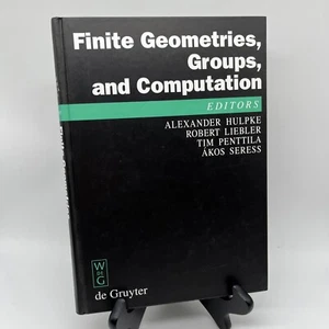 Finite Geometries, Groups, and Computation: Proceedings of the Conference 'Finit - Picture 1 of 10