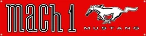 MACH 1 Mustang Red Vinyl Banner 48" x 12" * Ships Worldwide & FREE to the USA! - Picture 1 of 1