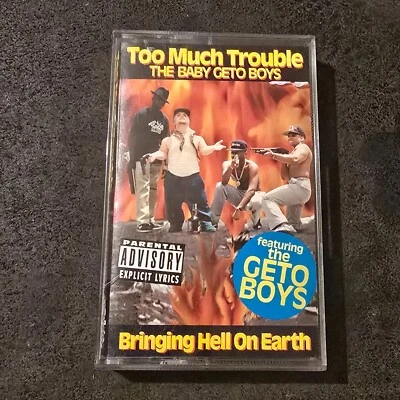 Too Much Trouble The Baby Geto Boys Bringing Hell on Earth 1992 Cassette Tape - Image 1 of 4