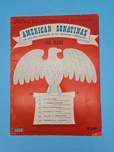 American Sonatinas For Piano Sheet Music 1963 John W Scham Piano Solo Recital - Picture 1 of 7