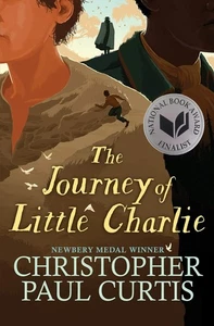 The Journey Of Little Charlie By Christopher Paul Curtis Hardcover 2018 (1565) - Picture 1 of 1