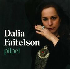 Dalia Faitelson - Pilpel [New CD]