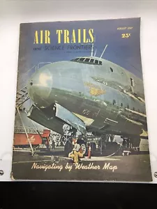 Air Trails - August 1947 Vintage Magazine - Picture 1 of 5