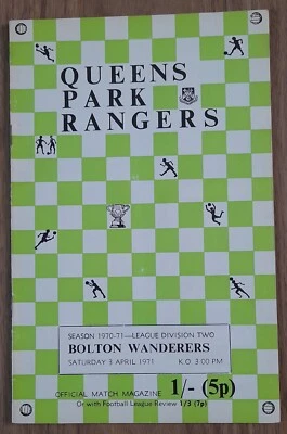 1970-71 QPR vs Bolton Wanderers Football Programme - Image 1 of 2