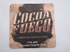 Beer Coaster ~ Duclaw Brewing Cocoa Fuego Chipotle Stout ~ Baltimore, Maryland