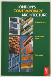 LONDON CONTEMPORARY ARCHITECTURE / AN EXPLORERS GUIDE / ARCHITECTURAL PRESS - Photo 1/2