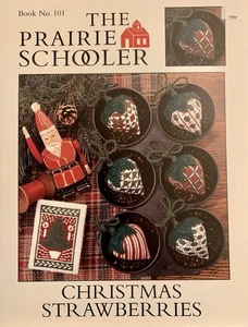 The Prairie Schooler Christmas Strawberries Cross Stitch Leaflet Book #101 - Picture 1 of 3