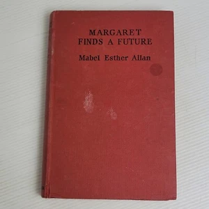 Margaret Finds a Future Mabel Esther Allan Hardcover Vintage Childrens Fiction - Picture 1 of 15