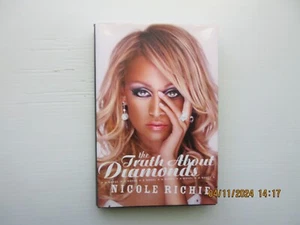 The Truth about Diamonds: A Novel by Nicole Richie (2005, First Ed.) - Picture 1 of 2