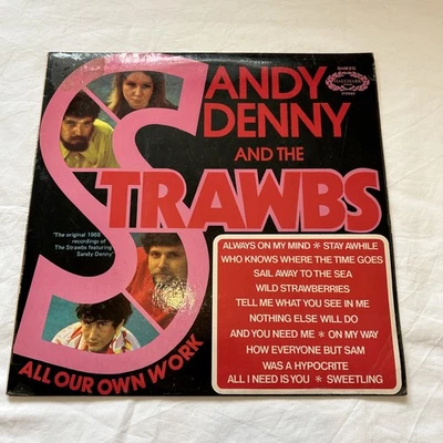 Sandy Denny And The Strawbs - All Our Own Work  - SHM 813 - VG COPY - Image 1 of 4