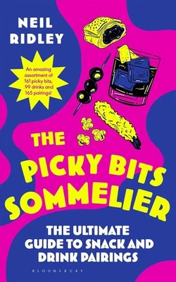 The Picky Bits Sommelier by Neil Ridley Hardback - Image 1 of 4