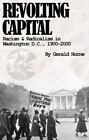 Revolting Capital By Horne, Gerald