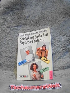 Schluss mit typischen Englisch-Fehlern!. Von Sonia Brough und Carolyn Kilday Wit - Bild 1 von 1