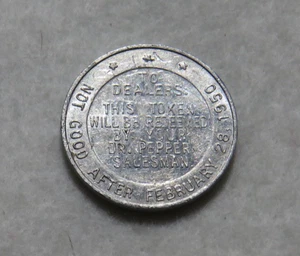 DALLAS, TEXAS 1950 DR. PEPPER 1 BOTTLE TOKEN - Picture 1 of 2