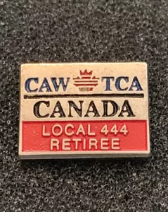 Pin de solapa CAW TCA Canadá Local 444 retirado UNIFOR Windsor Ontario Union - SP7 - Imagen 1 de 4
