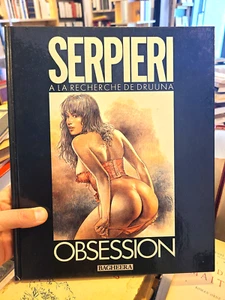 SERPIERI | Obsession. A la recherche de Druuna | - Bild 1 von 1