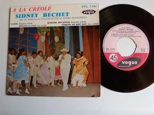 SIDNEY BECHET + Claude Luter + A Reweliotty : A la créole 7" EP VOGUE EPL. 7.594 - Picture 1 of 2