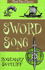 Sutcliff, Rosemary : The Sword Song Of Bjarni Sigurdson: Red Fast and FREE P & P