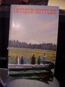 ANTIQUE BOTTLES by DAVIS;   PICTURES, PRICES OF OVER 225 BOTTLES (1968 PB - Picture 1 of 3