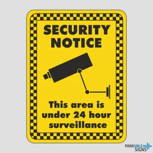 Señal de vigilancia de aviso de seguridad de esta área tiene menos de 24 horas - Imagen 1 de 1