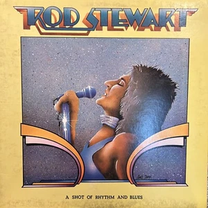 Rod Stewart A Shot Of Rhythm And Blues - Picture 1 of 5
