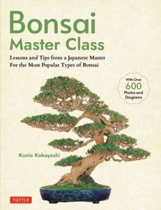 BONSAI MASTER CLASS By Kunio Kobayashi (Paperback / softback) (9784805317433) - Picture 1 of 4