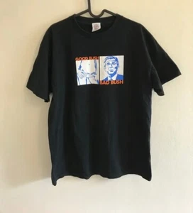 Dont Panic Bad Bush Good Bush Tshirt Cotton Tee Rare Casual - Picture 1 of 4