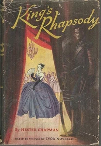 King's Rhapsody Based Play Ivor Novello Hester Chapman 1950 Dust Jacket - Picture 1 of 1