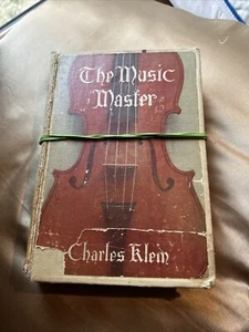 1909 The Music Master by Charles Klein Hardcover Book 1909 Grosset Dunlap Book - Picture 1 of 2