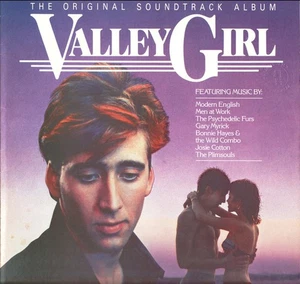 Valley Girl (The Original Soundtrack Album) Vinyl LP (LP Record, Compilation) - Picture 1 of 4