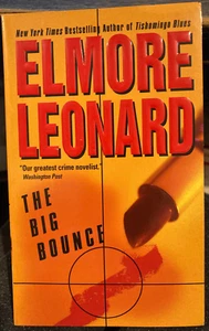 The Big Bounce, von Elmore Leonard (US-Ausgabe, 2003) Taschenbuch - Bild 1 von 2