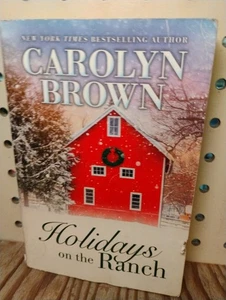 Holidays on the Ranch CAROLYN BROWN - Picture 1 of 3