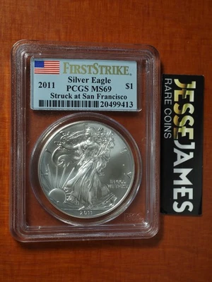 2011 $1 SILVER EAGLE PCGS MS69 FLAG FIRST STRIKE STRUCK AT SAN FRANCISCO LABEL - Image 1 of 2