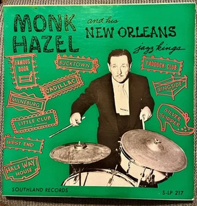 MONK HAZEL and his New Orleans Jazz Kings - 1955 Southland S-LP 217 - Picture 1 of 3