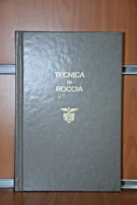 TECNICA DI ROCCIA Club Alpino Italiano Ed.1987 Comm. Naz. Scuole di Alpinismo - Bild 1 von 12