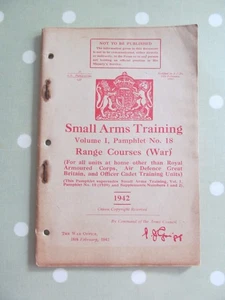 SMALL ARMS TRAINING MILITARY MANUAL VOL 1 PAMPHLET NO 18 RANGE COURSES WAR 1942 - Picture 1 of 6