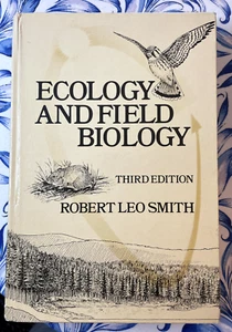 Ecology and Field Biology, Robert Leo Smith, 3rd Edition, Hardback, 1980, Txtbk - Bild 1 von 8