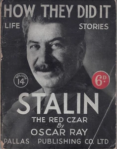 Stalin Life Story Oscar Ray Red Czar Soviet Russia Pallas Publishing vintage pb - Bild 1 von 1