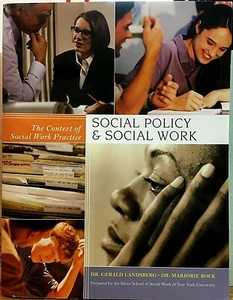 SOCIAL POLICY & SOCIAL WORK CONTEXT OF SOCIAL WORK PRACTICE DR. LANDSBERG & ROCK - Bild 1 von 3