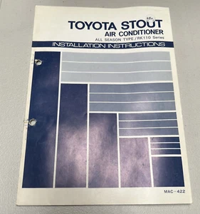 TOYOTA Air Conditioner STOUT Installation Manual RK110 Series 1979 Mac-422 - Foto 1 di 6