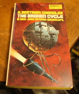 The Broken Cycle ~ A. Bertram Chandler ~ 1979 DAW PB 1PR #360 - Picture 1 of 2