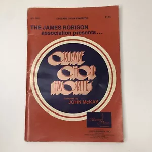 Vtg 1972 James Robison Association Crusade Choir Favorites John McKay #5001 Book - Picture 1 of 4