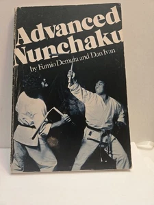 Advanced Nunchaku Fumio Demura Karate Kobudo Weapons Self Defense Okinawa - Picture 1 of 7