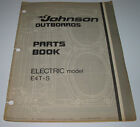 Parts Catalog Book Johnson Outboards Electric model E4T-S ET Katalog 08/1974! 